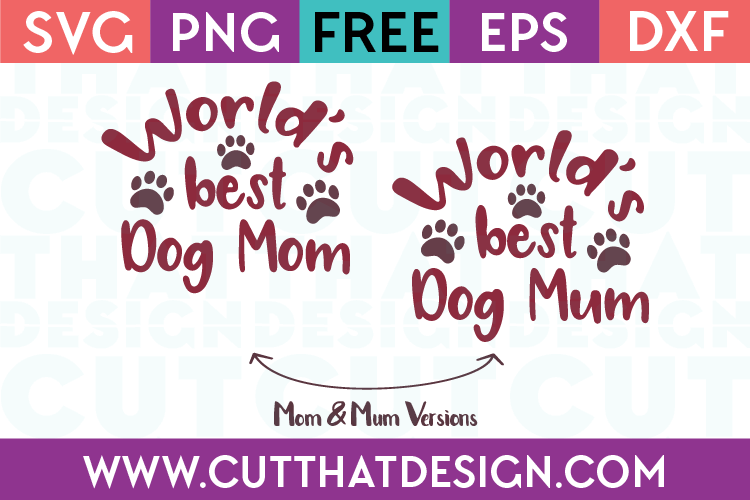World Best Dog Mum SVG