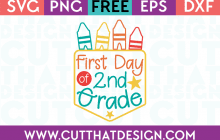 First Day 2nd Grade SVG Free