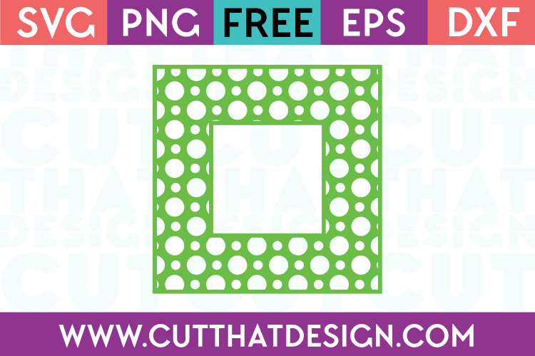 Free SVG Files Polka Dot Pattern Square Frame