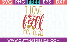 Free SVG Files I Love Fall most of all