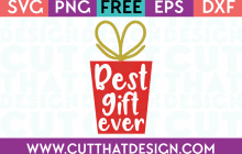 Free Best Gift Ever SVG Cut File
