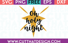 Free SVG Files Oh Holy Night Star Quote