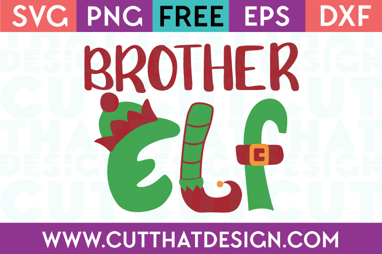 Free SVG Files Christmas Brother Elf