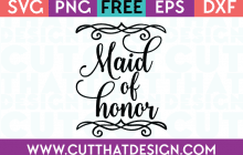 Free SVG Files Wedding Maid of Honor