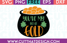 Free Cut File Your my pot of gold SVG