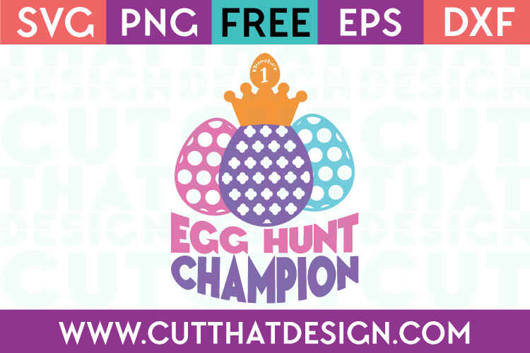 Egg Hunt Champion Free SVG File