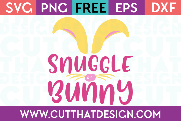 Free SVG Files Snuggle Bunny