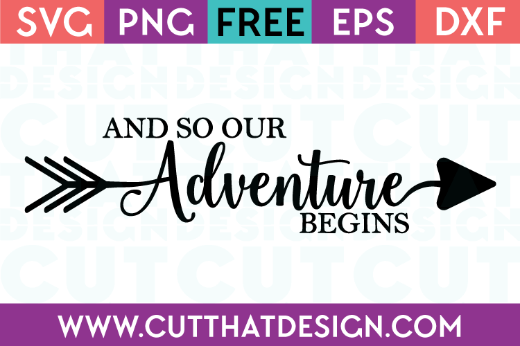 Free SVG Files and so our Adventure begins