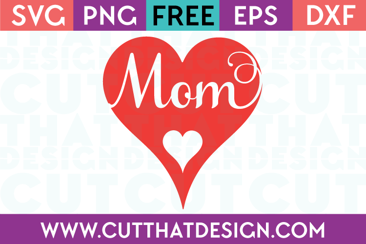 Free SVG Files Mom Heart Design
