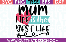 Free SVG Cutting Files Mum