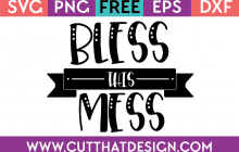 Free SVG Bless this Mess