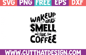 Free Coffee Quote SVG Files